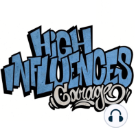 High Influences Garage #016 | LUCHO SSJ Y BLOKECON