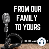 Episode 1: Welcome to From Our Family To Yours