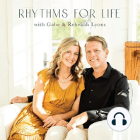 Building a Resilient Life: Rebekah & Gabe Lyons