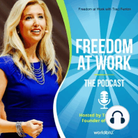 Build a High-Performing Workplace Culture with Freedom at Work | Part 2
