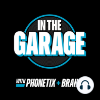 Pushing Garage n Bass To The Redline – In The Garage With Phonetix and BrainZ – ITG 013