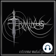 Terminus Episode 114 - Satanic Warmaster, Hate Forest