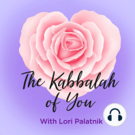 The Kabbalah of You: Bracha