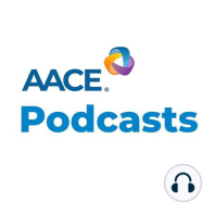 Episode 39: AACE 2023 Updated Comprehensive Type 2 Diabetes Management Algorithm