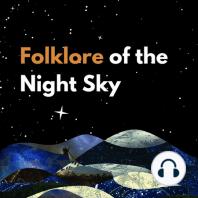 Folklore of the Night Sky: Tales of the Moon