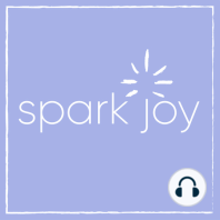 Ep 128 | Book Review: Joy at Work, Organizing Your Professional Life by Marie Kondo and Scott Sonenshein