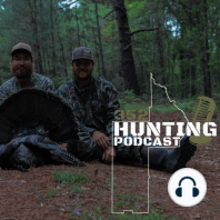 Episode # 47 " Spring Turkey Recap Part 2 "