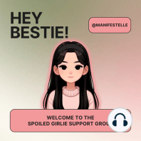 SGSG #1 - Welcome to the Spoiled Girlie Support Group