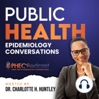 PHEC 142: Interview with Brittany Prince Evans, MHA, WellStart Initiatives