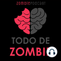 74. Entrevista con un Zombie con Chumoy Zombie Master