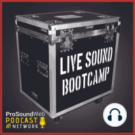 Ep27 Mixing Big Shows on Small Systems