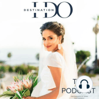 Welcome To Destination I Do's Podcast - A Podcast for The Engaged Couple Considering a Wedding Away