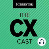 305: Customer Obsession Matters For CX Quality