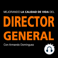 390. DE AUTOEMPLEADO A DIRECTOR GENERAL