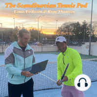 Episode 10 with guest Aslak Paulsen: “The positive vibe in Norwegian tennis”