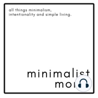 EP280: Am I a Minimalist Because I'm Surrounded By MAXIMALISTS? with Melissa Risenhoover