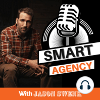 How to Go from Freelancing to Starting a Digital Agency and Growing It Over 7 Figures | Ep #121