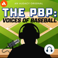 Episode 1: Joe Buck joins pilot episode of The PBP: Voices of Baseball