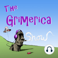 #604 - Grimerica Ten Year Anniversary Special