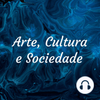 Convite do canal Arte, Cultura e Sociedade