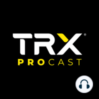 Foundational Nutrition: Expert-Led Conversations with TRX + AG - Episode 1 with Dr. Ralph Esposito