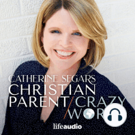Practical Advice for Parenting through a Crisis (with Laine Lawson Craft) - Episode 63