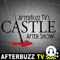 Castle S:8 | The Blame Game E:12 | AfterBuzz TV AfterShow