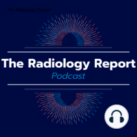 Advocacy: A Radiologist’s Role in Improving Access and Equity with Dr. Geraldine McGinty