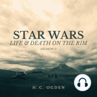 Star Wars: Life & Death on the Rim - Sneak Preview for Season 1