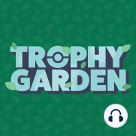 Rest is Super Effective | Trophy Garden #2