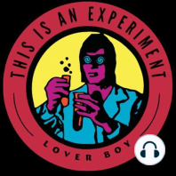 Dylan Brewer | This Is An Experiment #108