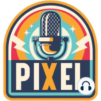 Pandemic Destroyed Gaming, Gaming Scene Back Then NWC's, Game Gear, Faked For Views, Disney Now, Crash of the Market, Blockbuster Production Movie Mistakes - Pixel Podcast Episode 5