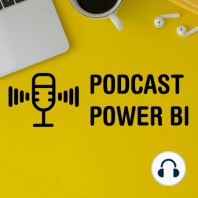 02x10 - Power BI y más con Sandielly Ortega