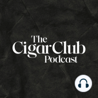 Smoking Our New CUSTOM CIGAR: Llyn | The CigarClub Podcast Ep. 105