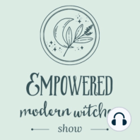 Ep. 19: 5 tips for practicing witchy self-care rituals