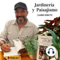 # 247 - Jardines salutogénicos - Entrevista a Dra Arquitectta paisajista Adriana Díaz Caamaño