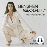 01. Welcome to Benshen Talks S.H.I.T.