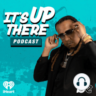 Its Up There Podcast 9 "Rape Culture & VIOLENCE In Quarantine"