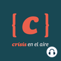 | Crisis en el aire #18 | Segundo round contra el poder económico, mientras Córdoba arde