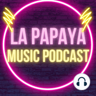 La Papaya Music Podcast EP5: Jazz, Allan Holdsworth, Ideas Avantes y Mucho Mas...