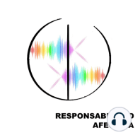 Responsabilidad Afectiva 7 - Episodio 5 ´Red Flags´