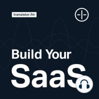What does it take to build a SaaS these days?
