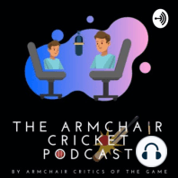 Armchair Cricket Podcast - Episode 00 - pilot
