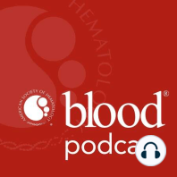 Season 2, Bonus: Blood Review Series on Platelets and Cancer