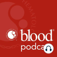 Genetic risks for CMV after BMT, multiplex gene editing to reactivate HbF, and rewiring plasma cells in light chain amyloidosis and myeloma