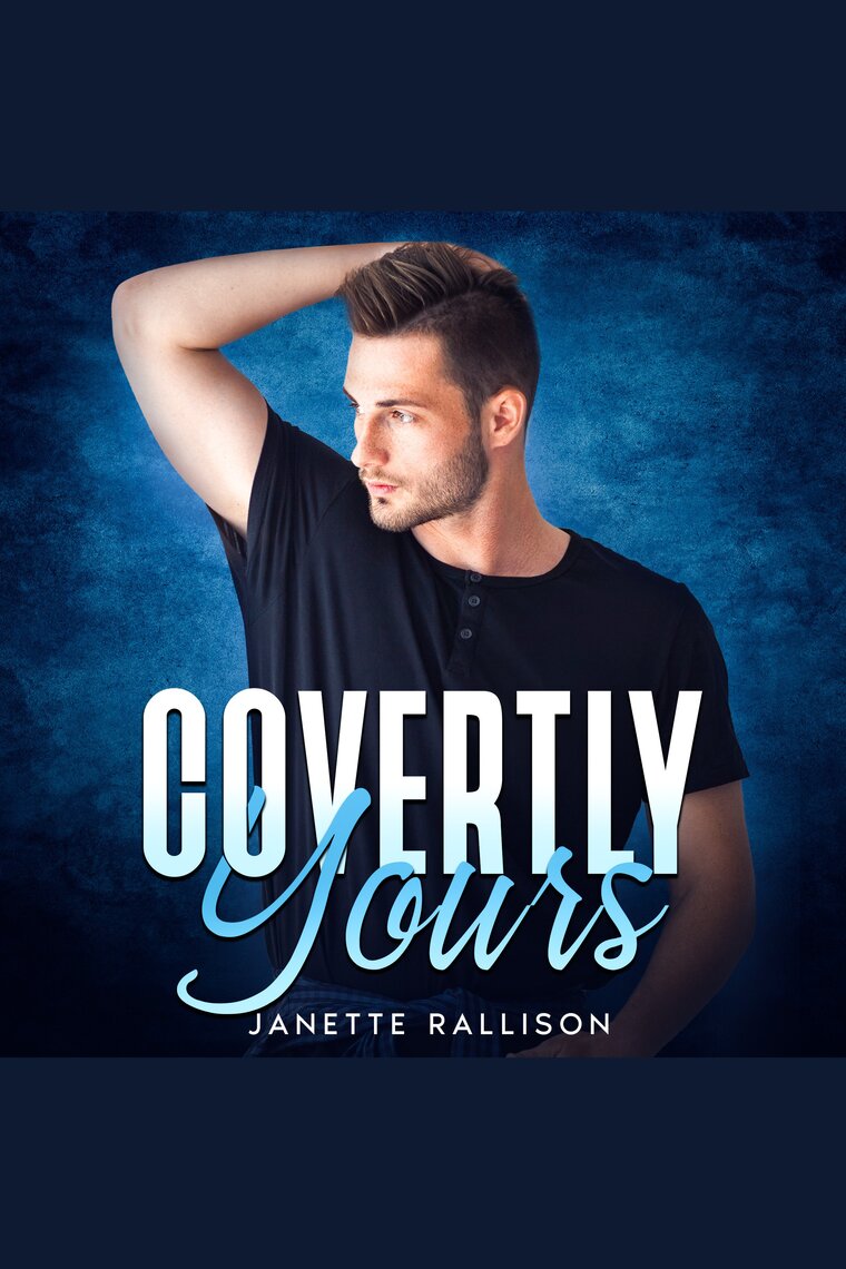 Covertly Yours by Janette Rallison