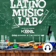 Latino Music Lab EP. 37 ((Ft. DJ Felipe Alvarado))
