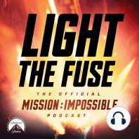 Introducing Light the Fuse - The Official Mission: Impossible Podcast