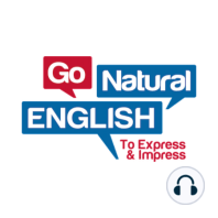 How to Speak English Fluently – Go Natural English Presentation