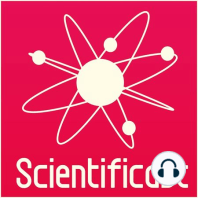 Live – Scientificast #100